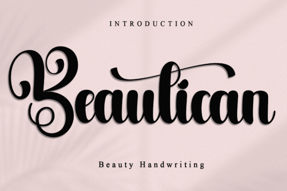 Beautican: The Elegant Script Font for Modern Design