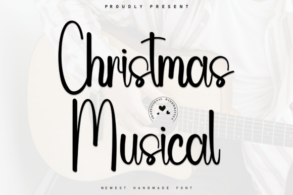 Christmas Musical: The Handwritten Font with a Luxe Casual Vibe