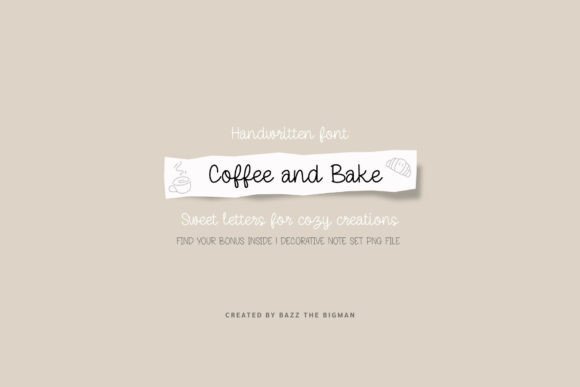 Coffee and Bake: A Handwritten Font for Authentic Design