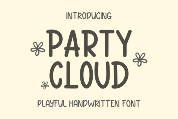Party Cloud: A Playful Handwritten Font for Creative Design