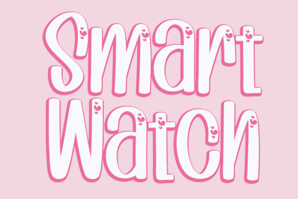Smart Watch: A Playful Font for Creative Design
