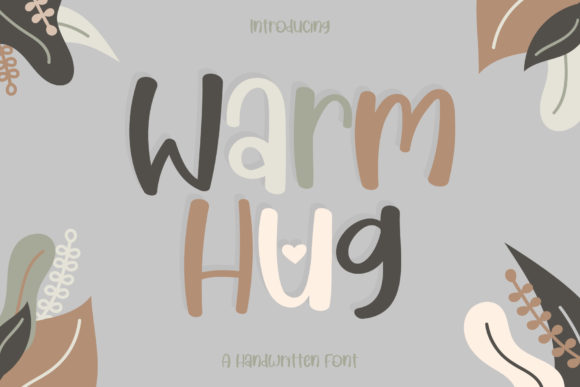Warm Hug: A Handwritten Font for Friendly Designs